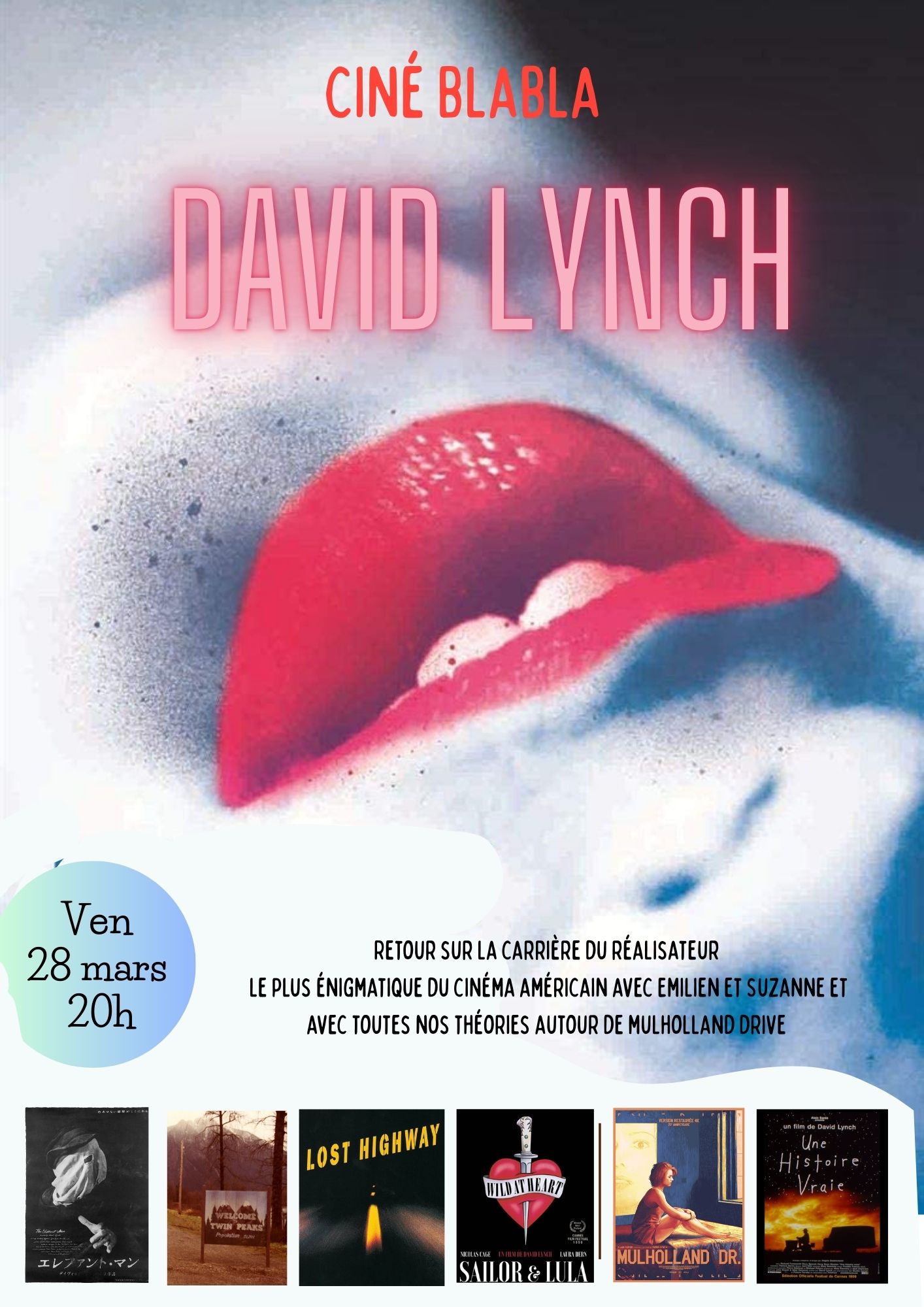 Affiche de du ciné gouter du 28 mars autour de Dvaid Lynch